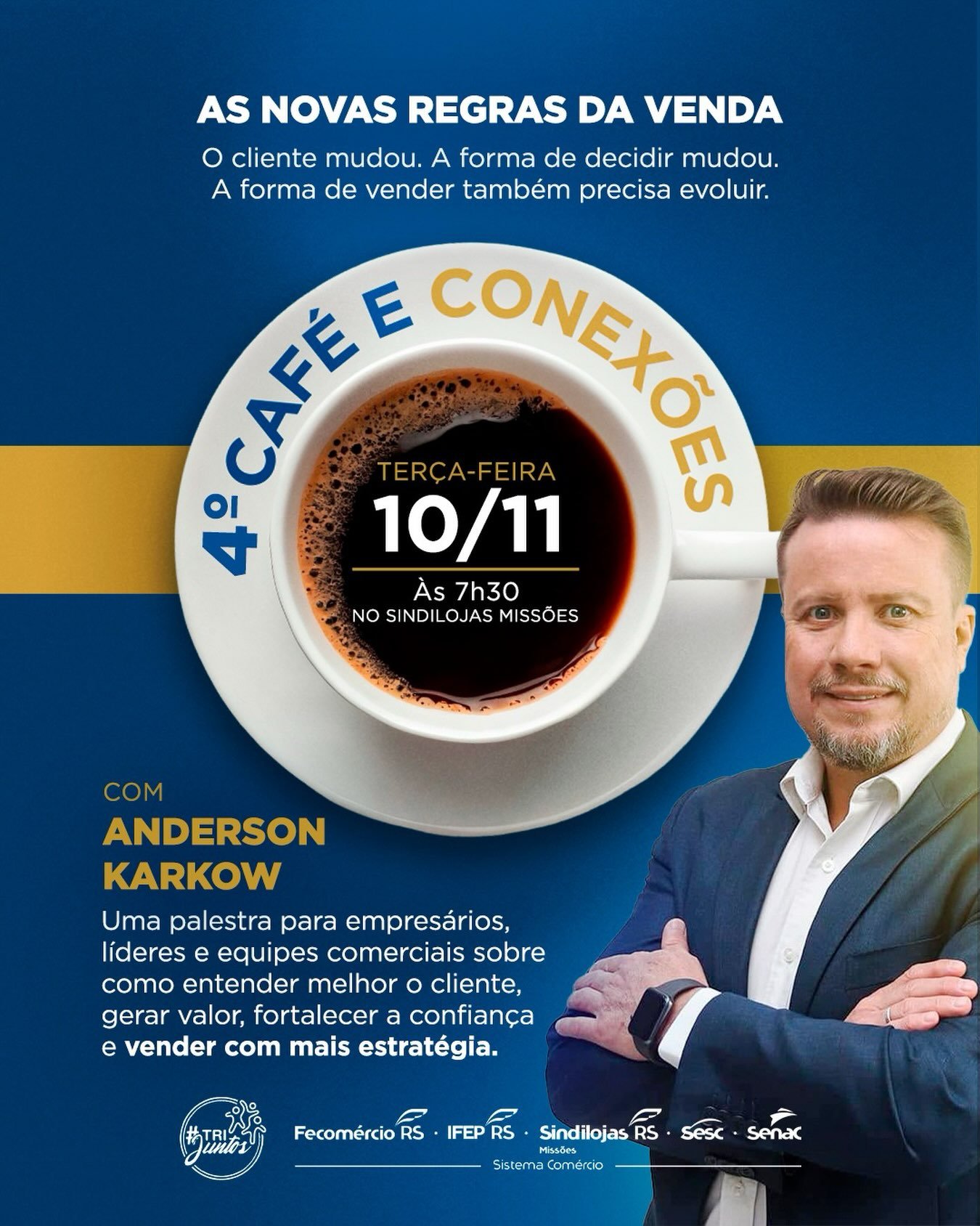 4º Café e Conexões - As Novas Regras da Venda