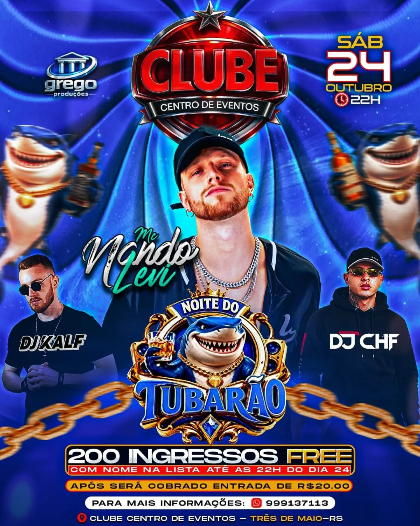 Noite do Tubarão - Clube Centro de Eventos