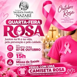 Quarta-Feira Rosa - Missa da Saúde