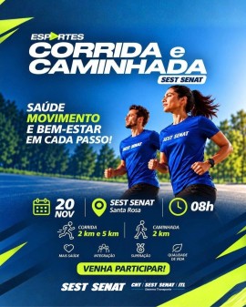 Corrida e Caminhada SEST SENAT