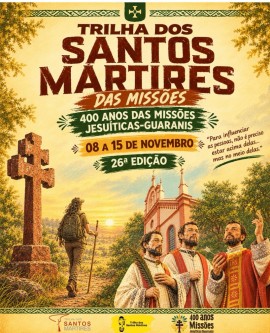 26ª Trilha dos Santos Mártires das Missões