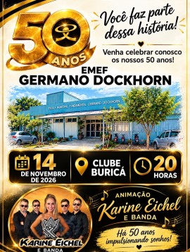 Comemoração 50 anos - EMEF Germano Dockhorn