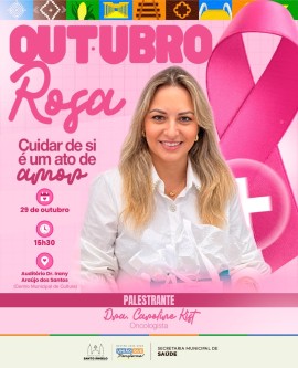 Palestra Outubro Rosa com Dra. Caroline Kist