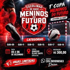 1ª Copa Meninos do Futuro - Escolinha de Base